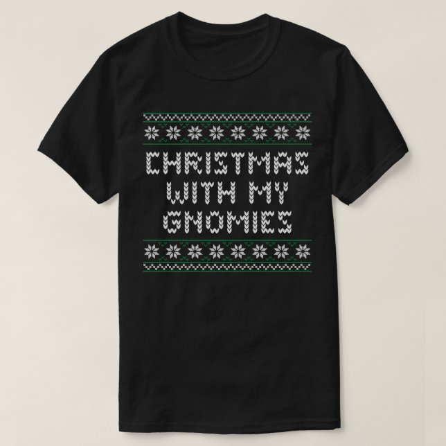 T-shirt Christmas With My Gnomies Xmas Friends Christmas E (Design devant)