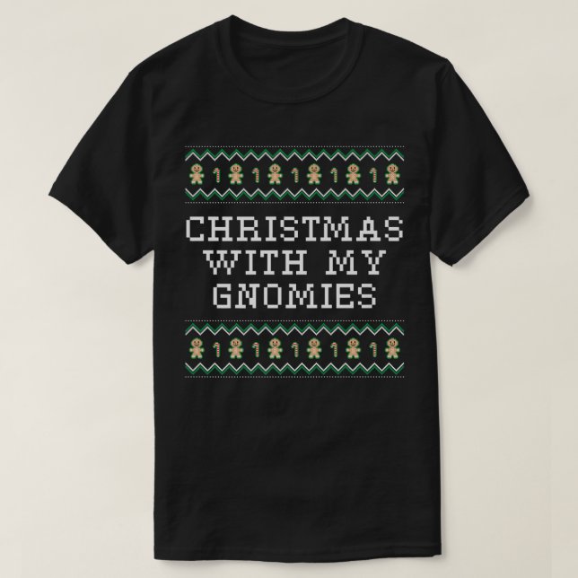 T-shirt Christmas With My Gnomies Xmas Friends Christmas E (Design devant)