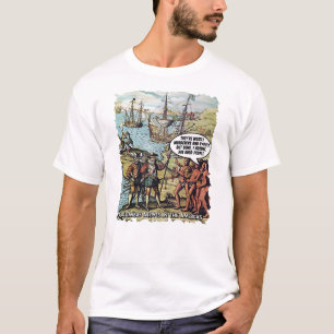 T-shirt Christophe Colomb Arrive en Amérique Drôle Anti Tr