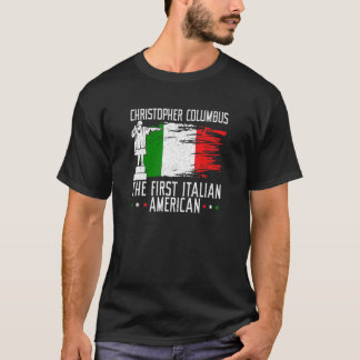 T-shirt Christophe Colomb Le Premier P Italien Américain