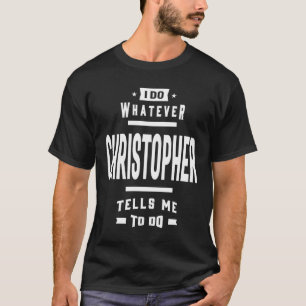 T-shirt Christopher Nom personnalisé Cadeau Anniversaire