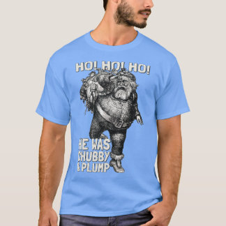 T-shirt Chubby Père Noël Ho Ho Ho Joyeux Noël