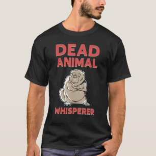 T-shirt Chuchoteur d'animaux morts empaillage d'animaux ta