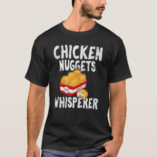 T-shirt Chuchoteur de nuggets de poulet Vie de nugget de