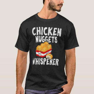 T-shirt Chuchoteur de nuggets de poulet Vie de nugget de