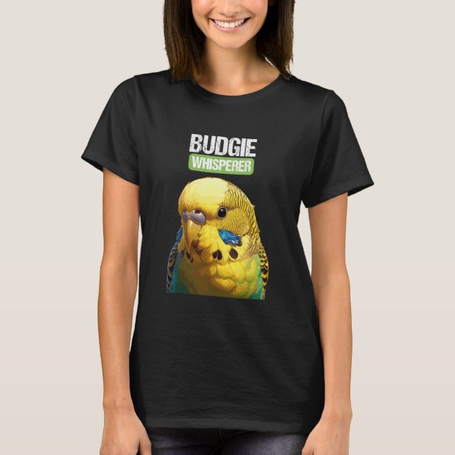 T-shirt Chuchoteur de perruches. Perruches Perruche (Devant)