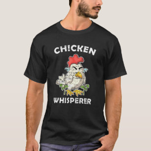 T-shirt Chuchoteur de poulet éleveur de coq poulet
