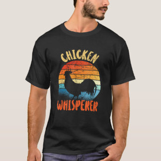 T-shirt Chuchoteur de poulet Ferme avicole Agriculteur Hom