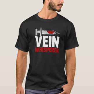 T-shirt Chuchoteur de veine Phlébotomiste Phlébotomie Prem