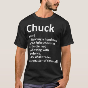 T-shirt CHUCK Définition Personnalized Funny Birthday