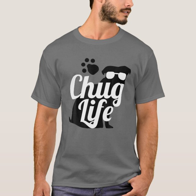 T-shirt Chug Life Funny mignon chien Amoureux des animaux  (Devant)
