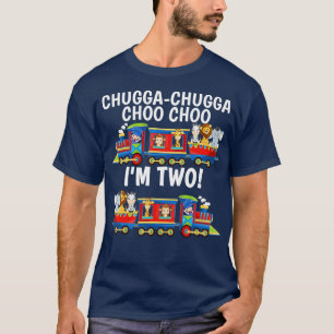 T-shirt Chugga Chugga Choo Choo Je suis 2 trains Anniversa