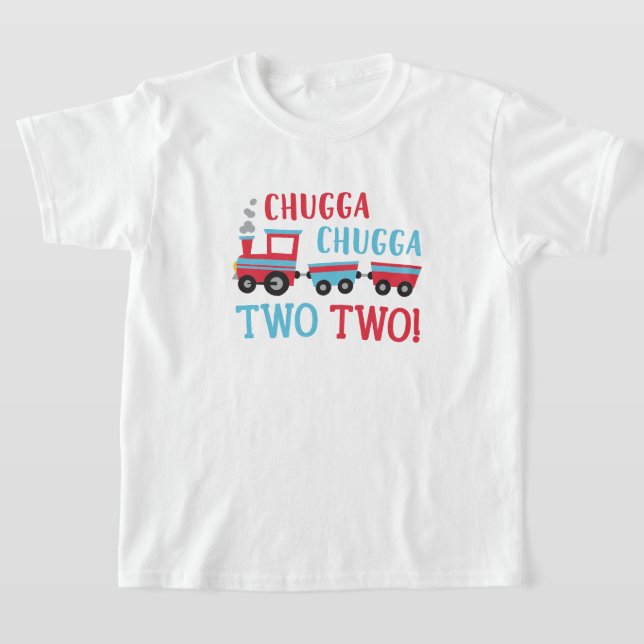 T-shirt Chugga Chugga Deux Chemise 2e Anniversaire (Poser)