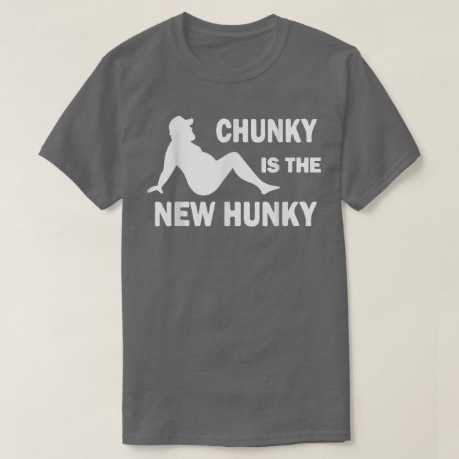 T-shirt Chunky est le nouveau Hunky Papa Bod Trucker Funny (Design devant)