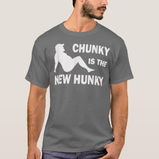 T-shirt Chunky est le nouveau Hunky Papa Bod Trucker Funny