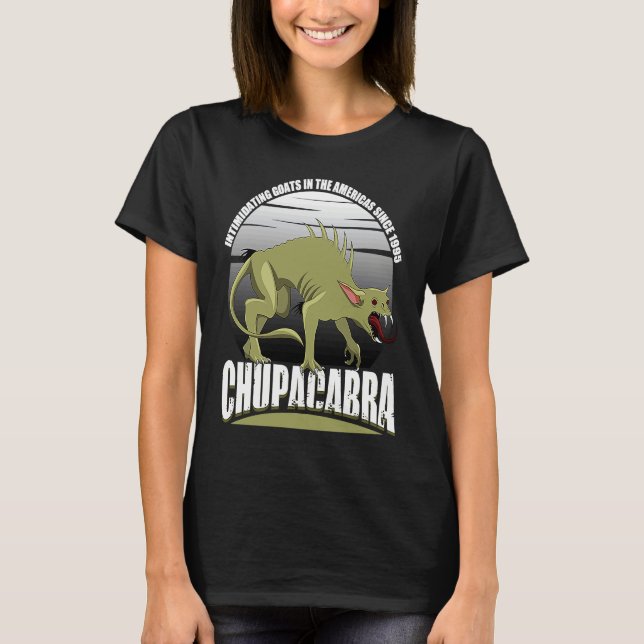 T-shirt Chupacabra Intimidating Goats In The Americas Sinc (Devant)