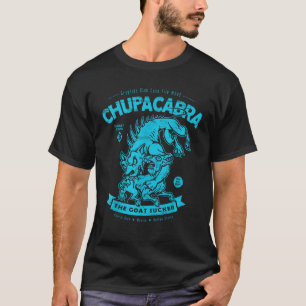 T-shirt Chupacabra Le Suceur de Chèvre Dossier de Cryptide