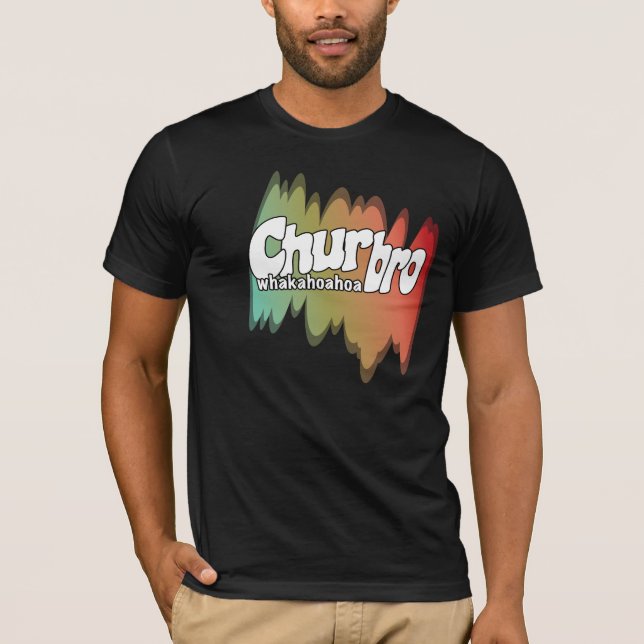 T-shirt Chur bro - Whakahoahoa (Devant)