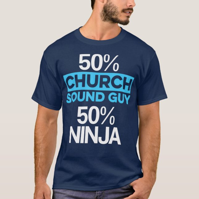 T-shirt Church Sound Guy Ninja 50 Ingénieur Audio Tech (Devant)