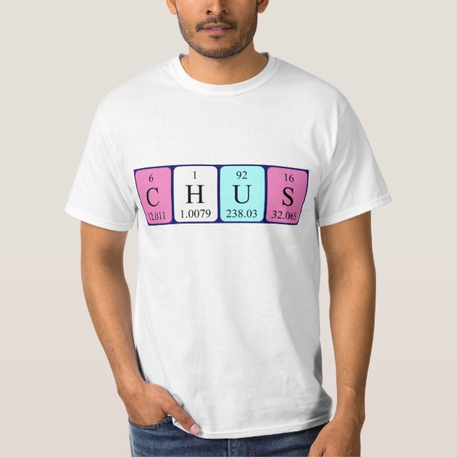 T-shirt Chus nom de table périodique chemise (Devant)