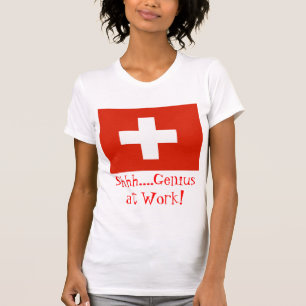 T-shirt Chut….Génie au travail ! avec le drapeau suisse