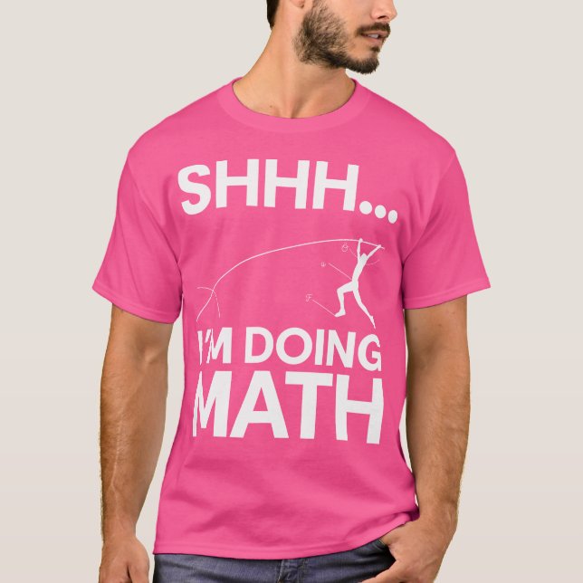 T-shirt Chut. Im Faire Math High Jump Pole Vault (Devant)