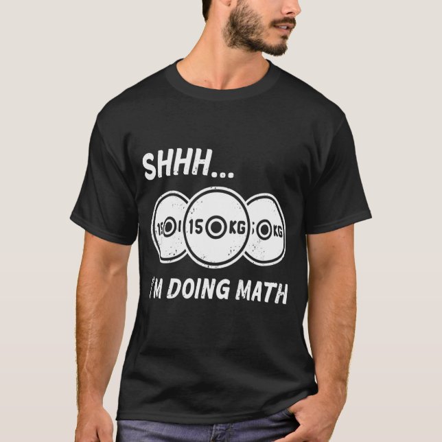 T-shirt Chut... Je fais de la remise en forme des maths et (Devant)