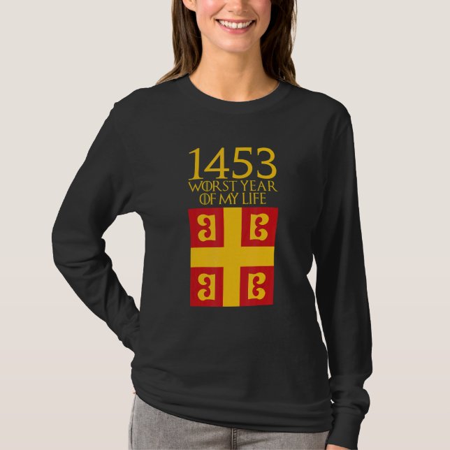 T-shirt Chute de Constantinople 29 mai 1453 La pire année  (Devant)