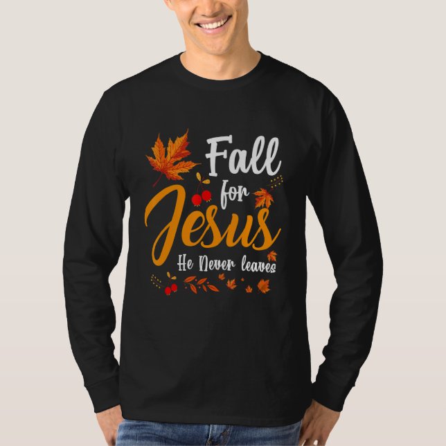 T-shirt Chute Pour Jésus Il N'A Jamais Feuille Costume D'A (Devant)