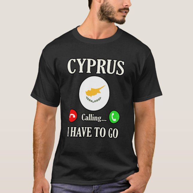 T-shirt Chypre Appelle Je Dois Y Aller (Devant)