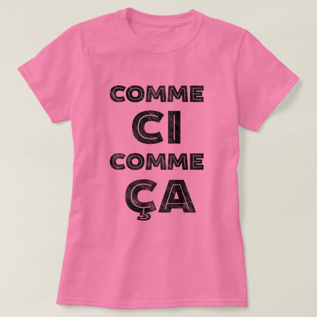 T-shirt Ci de Comme, Comme Ca - énonciation française pour (Design devant)