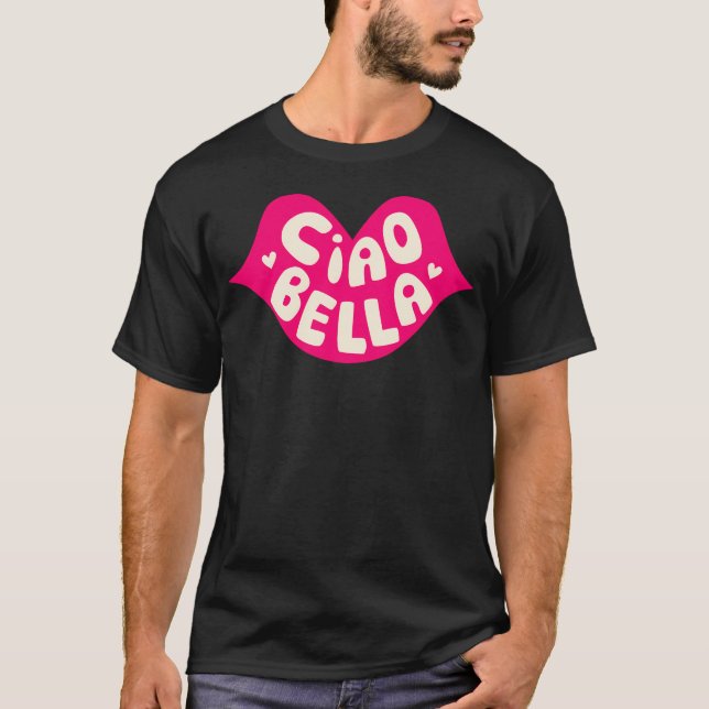T-shirt Ciao Bella Lèvres roses (Devant)