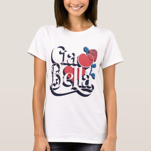 T-shirt Ciao Bella | Script moderne italien avec coeur (Devant)