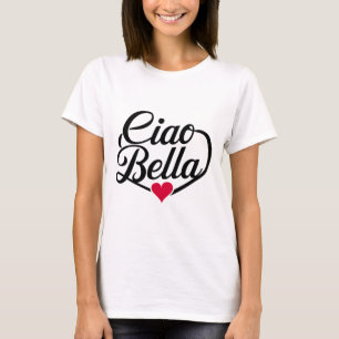 T-shirt Ciao Bella Script moderne italien avec coeur