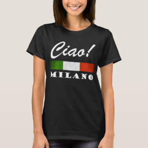 T-shirt Ciao ! Drapeau italien Milano Tricolore Milan Ital