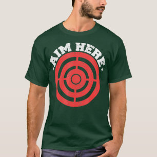 T-shirt Cible ici Funny Darts Joueurs Bullseye cible
