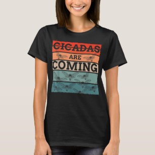 T-shirt Cicadas arrive Brood X essaim usa Insect cicad