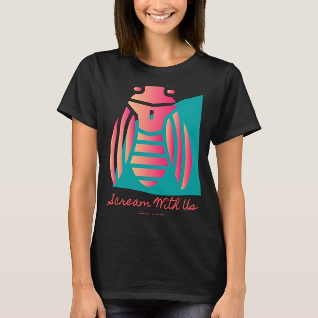 T-shirt Cicadas Brood X hurle avec nous 2021 Bug (Devant)