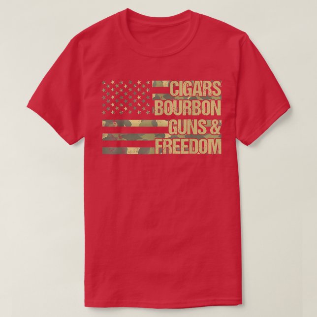 T-shirt Cigars Bourbon Guns Freedom (SUR LE DOS) (Design devant)