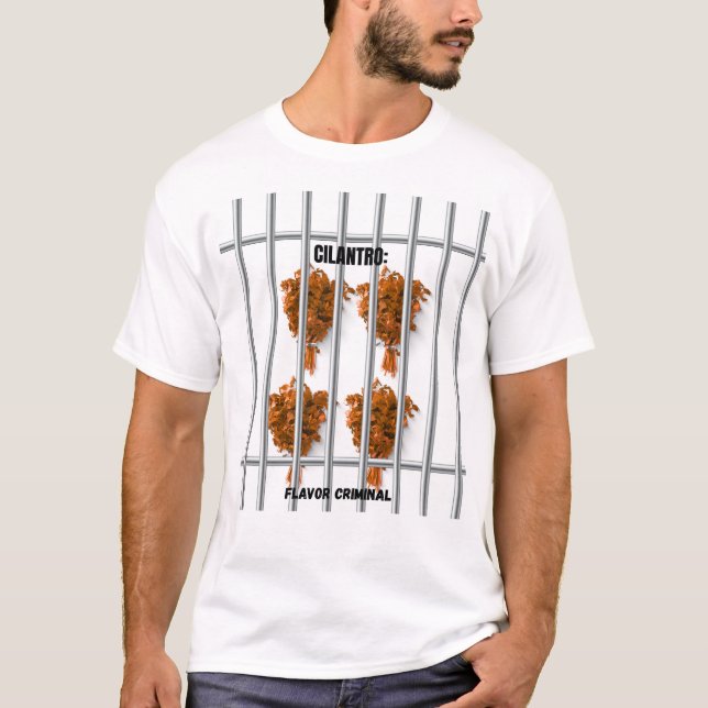 T-shirt Cilantro : Criminel de saveur - Drôle anti-Cilantr (Devant)