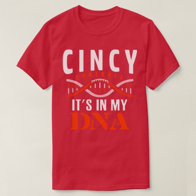 T-shirt Cincinnati Fan 2022 C'Est Dans Mon ADN (Design devant)