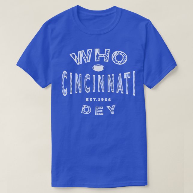 T-shirt Cincinnati Who Dey (Design devant)