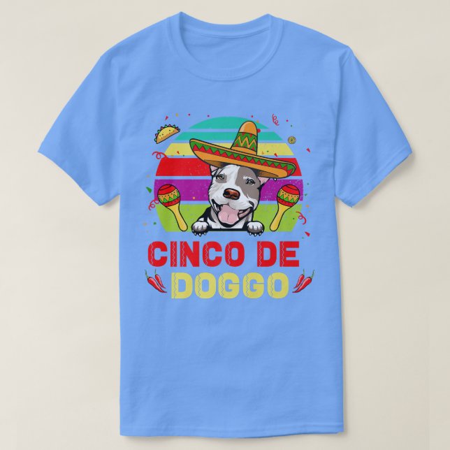 T-shirt Cinco de Doggo Pit Bull hilarant pour Cinco de (Design devant)