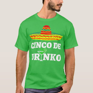 T-shirt Cinco De Drinko Chemise Sombrero Mexicaine Fiesta 