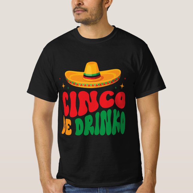 T-shirt Cinco de Drinko Fiesta Design (Devant)