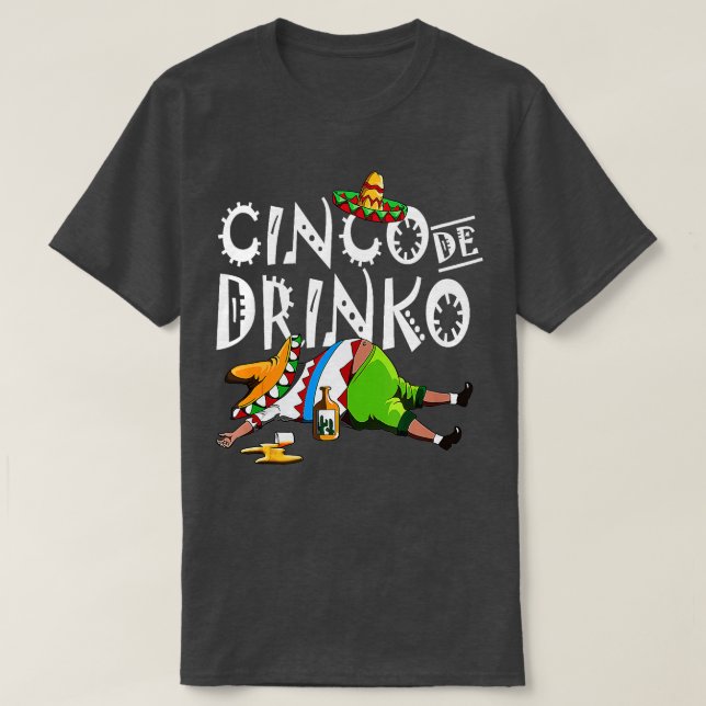 T-shirt Cinco De Drinko Mexicain Sombrero Mustache Mexique (Design devant)