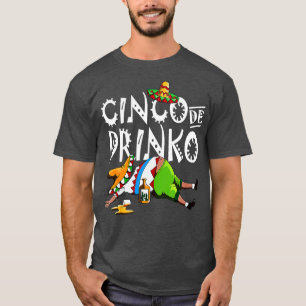 T-shirt Cinco De Drinko Mexicain Sombrero Mustache Mexique