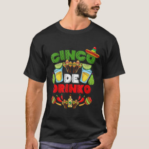 T-shirt Cinco De Drinko Tequila Mexique Boisson Mexicaine