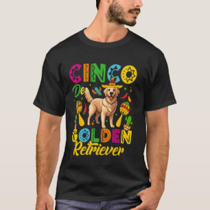 T-shirt Cinco De Golden Retriever Cinco De Mayo Mexicain F