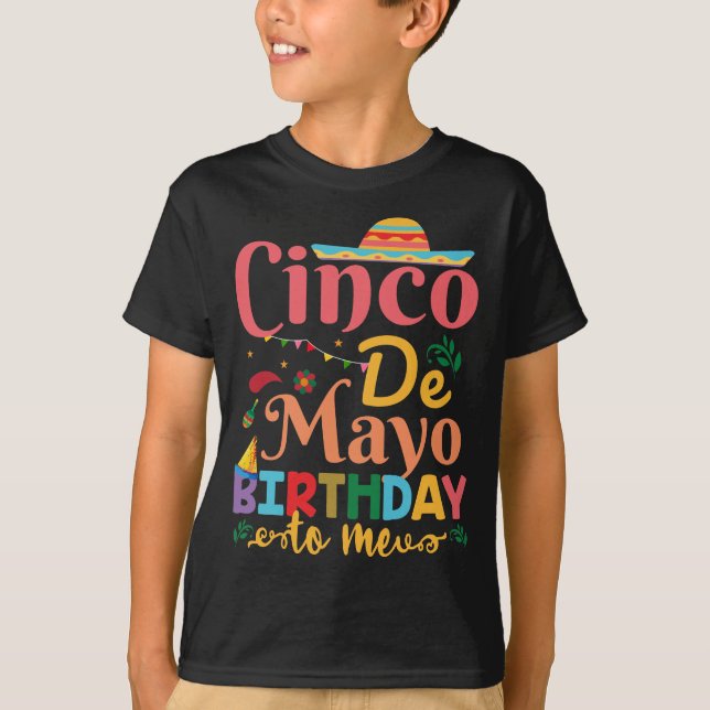 T-shirt Cinco De Mayo Anniversaire pour moi, Anniversaire  (Devant)